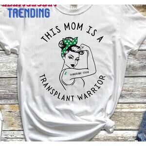 Transplant Gift Tshirt For Mom Organ Donation Awareness Tee Liver Classic